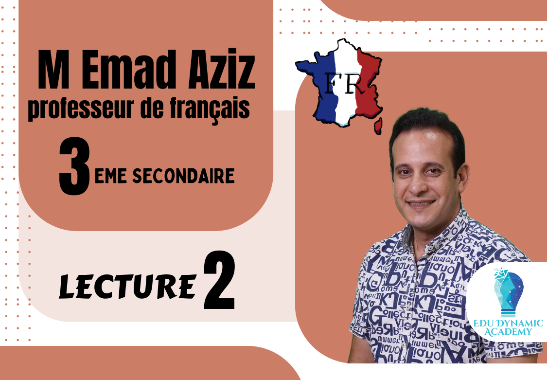 M. Emad Aziz | 3rd Secondary | Lecture 2